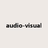 audio-visual是什么意思
