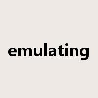 emulating是什么意思