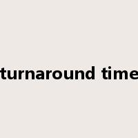 turnaround time是什么意思