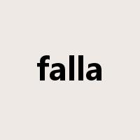 falla是什么意思