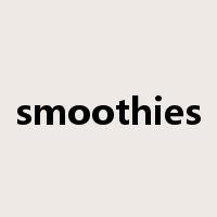 smoothies是什么意思