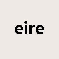 eire是什么意思