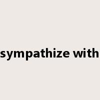 sympathize with是什么意思