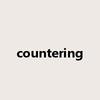 countering是什么意思