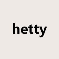 hetty是什么意思