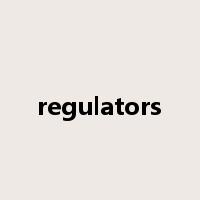 regulators是什么意思