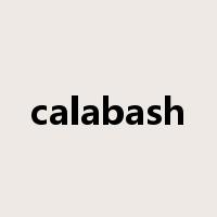 calabash是什么意思