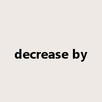 decrease by是什么意思