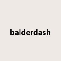 balderdash是什么意思