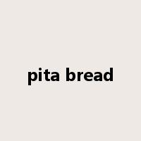 pita bread是什么意思