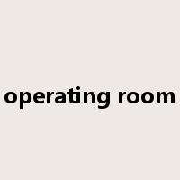 operating room是什么意思