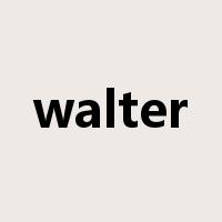 walter是什么意思