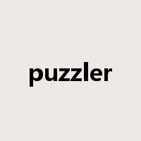 puzzler是什么意思