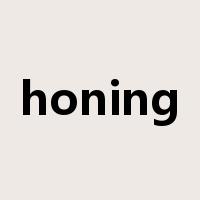 honing是什么意思