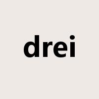 drei是什么意思