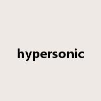 hypersonic是什么意思