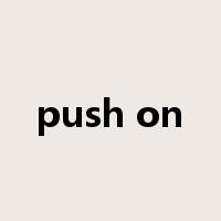 push on是什么意思