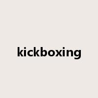kickboxing是什么意思