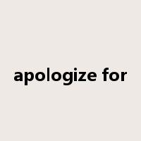 apologize for是什么意思
