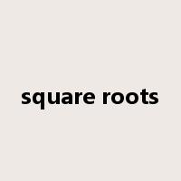 square roots是什么意思