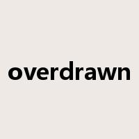 overdrawn是什么意思