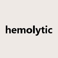 hemolytic是什么意思
