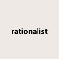 rationalist是什么意思
