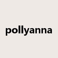 pollyanna是什么意思