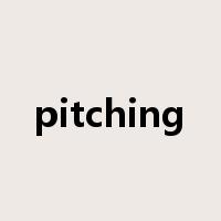 pitching是什么意思