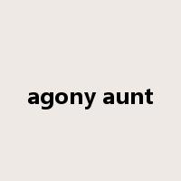 agony aunt是什么意思