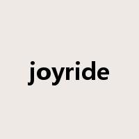 joyride是什么意思