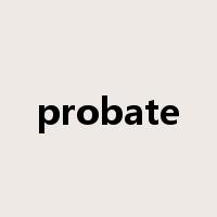 probate是什么意思