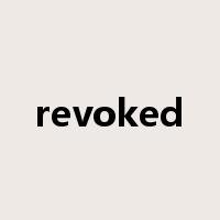 revoked是什么意思