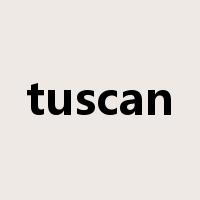 tuscan是什么意思