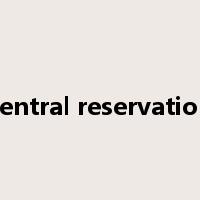 central reservation是什么意思