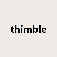 thimble是什么意思