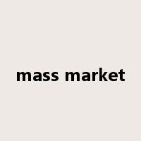 mass market是什么意思