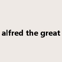 alfred the great是什么意思