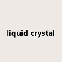liquid crystal是什么意思
