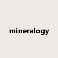 mineralogy是什么意思