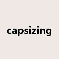 capsizing是什么意思