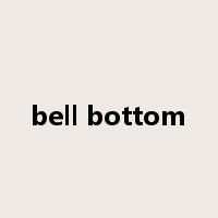 bell bottom是什么意思