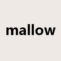 mallow是什么意思