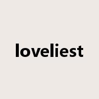 loveliest是什么意思