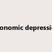 economic depression是什么意思