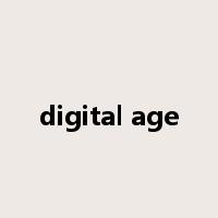 digital age是什么意思