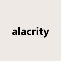 alacrity是什么意思
