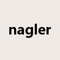 nagler是什么意思