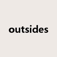 outsides是什么意思