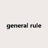 general rule是什么意思